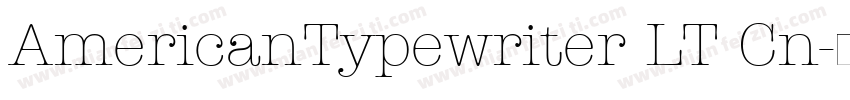 AmericanTypewriter LT Cn字体转换